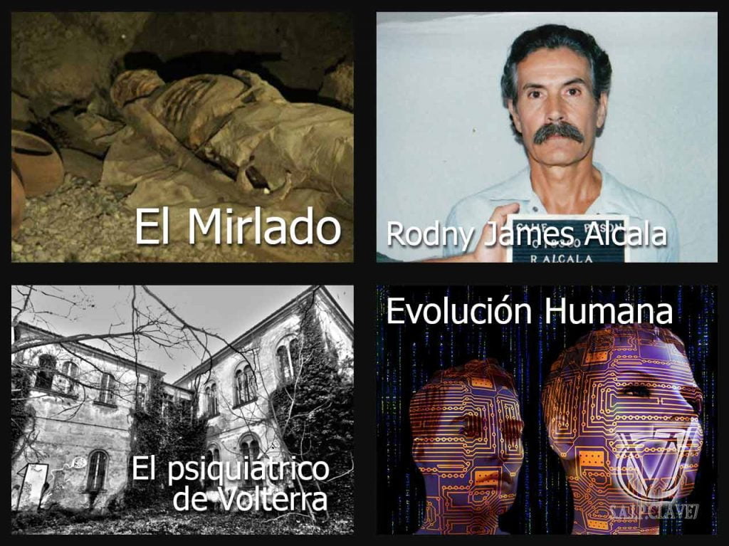 Clave7 2019-01-18 El Mirlado-Rodny James Alcala-El Psiquiátrico abandonado de Volterra-La Evolución Humana