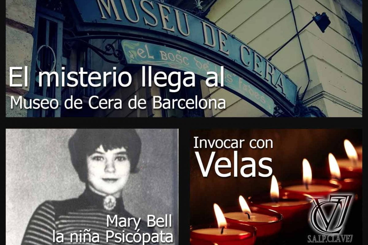 Museo de Cera de Barcelona – Mary Bell la niña psícopata – Invocación con velas