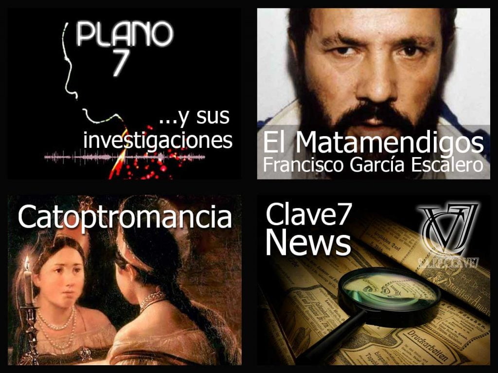 Clave7-2019-02-22 Plano 7 y sus investigaciones - Francisco García Escalero - Catoptromancia