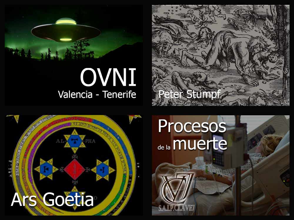 Ovnis Valencia-Tenerife – Peter Stumpf – Ars Goetia – Procesos de la muerte