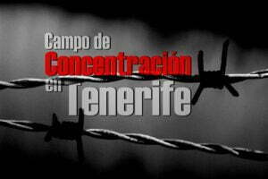 Campo de Concentración en Tenerife