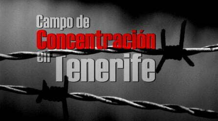 Campo de Concentración en Tenerife